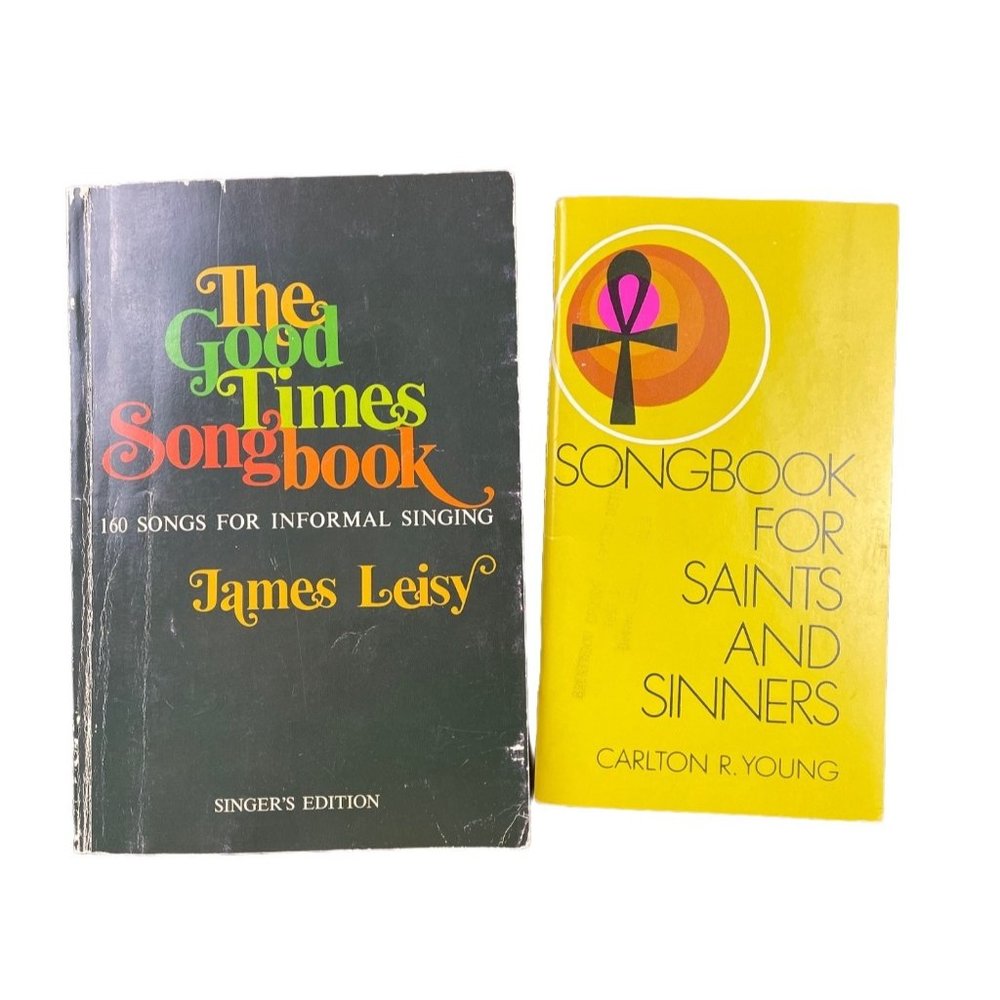 Good times Songbook for Saints Sinners Two 1970s Vintage Music Books Christian